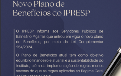 Novo Plano de Benefícios do IPRESP, confira a seguir as principais mudanças: